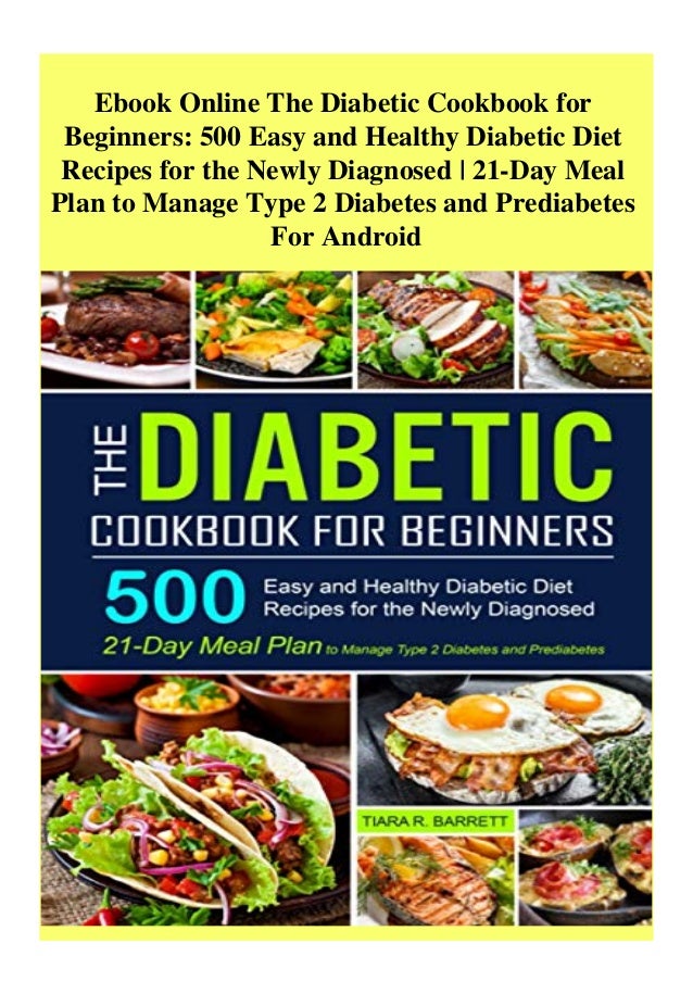 Ebook Online The Diabetic Cookbook For Beginners 500 Easy And Healthy