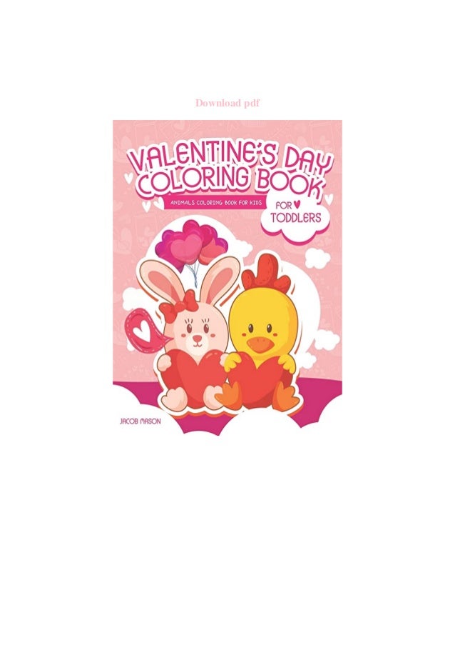 Download Ebook Online Valentine S Day Coloring Book For Toddlers Animals Color