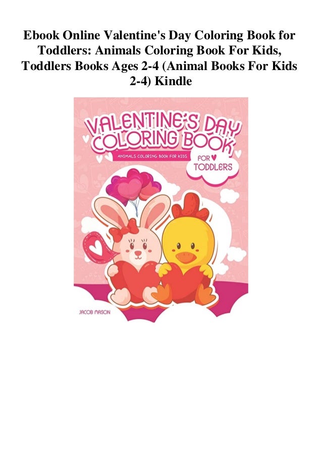 Download Ebook Online Valentine S Day Coloring Book For Toddlers Animals Color