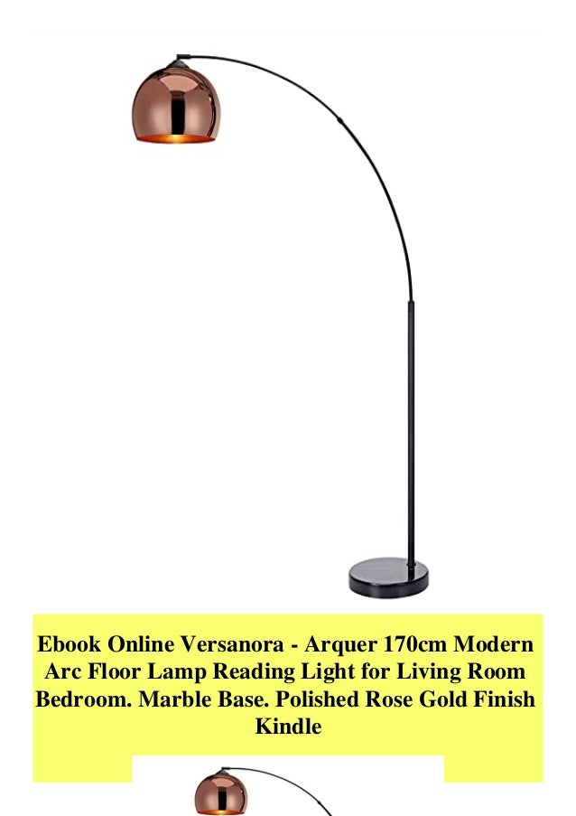 Ebook Online Versanora Arquer 170cm Modern Arc Floor Lamp Reading L