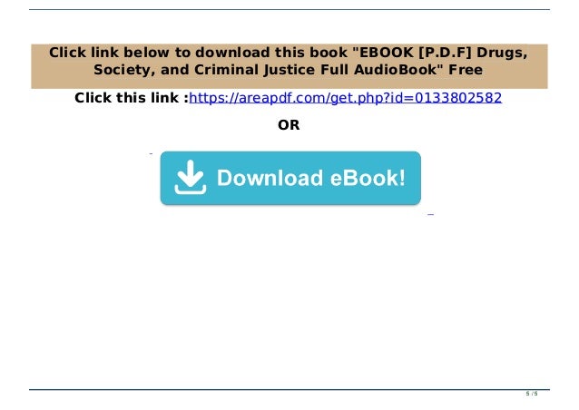EBOOK [P.D.F] Drugs, Society, and Criminal Justice Full AudioBook