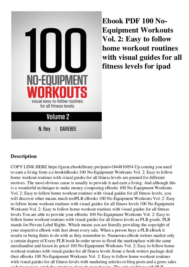 Ebook Pdf 100 No Equipment Workouts Vol 2 Easy To Follow Home Workou