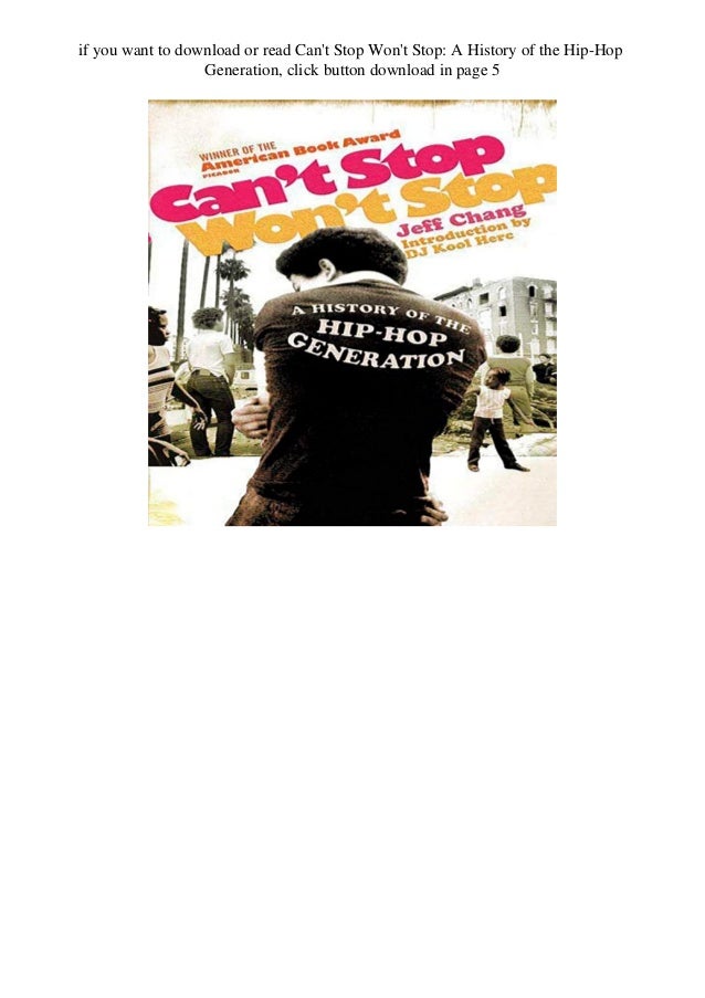 Ebook Pdf Can T Stop Won T Stop A History Of The Hip Hop Generation