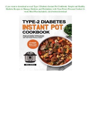Ebook Pdf Download Type 2 Diabetes Instant Pot Cookbook Simple And