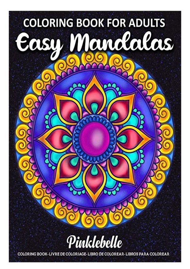 Download Ebook Pdf Easy Mandalas Coloring Book For Adults Relaxation With 50 F