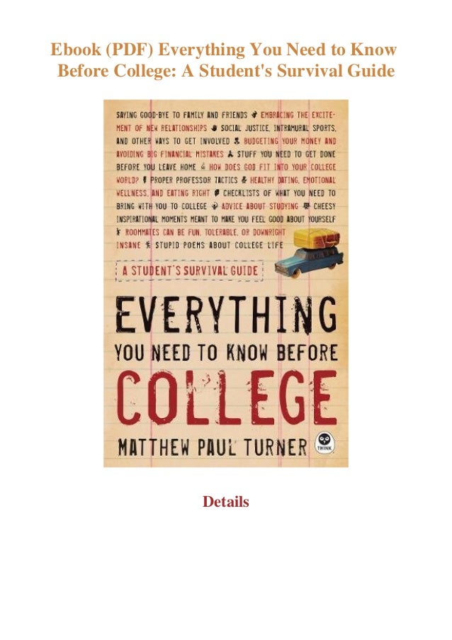 Ebook Pdf Everything You Need To Know Before College A Student S Su