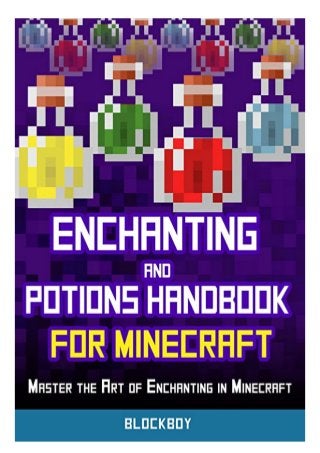 Ebook Pdf Minecraft Enchanting And Potions Guide Master The Art Of En