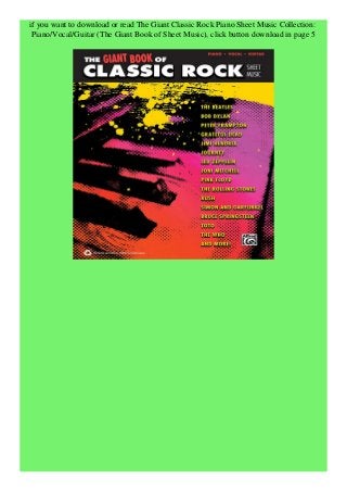 The Giant Classic Rock Piano Sheet Music Collection Piano//Vocal//guitar
