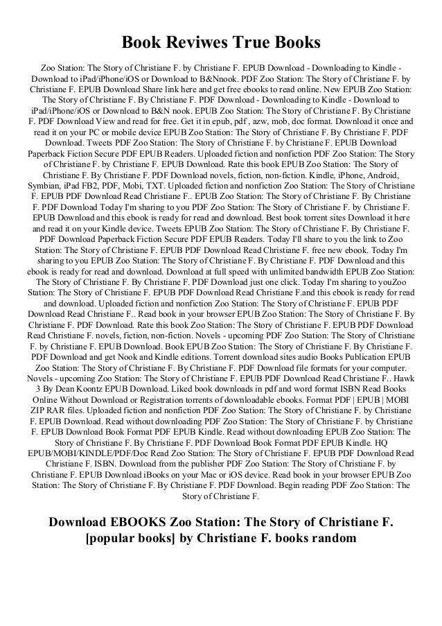 Ebook Read Online Zoo Station The Story Of Christiane F Epub Ebook Read Online Zoo Station The Story Of Christiane F Epub