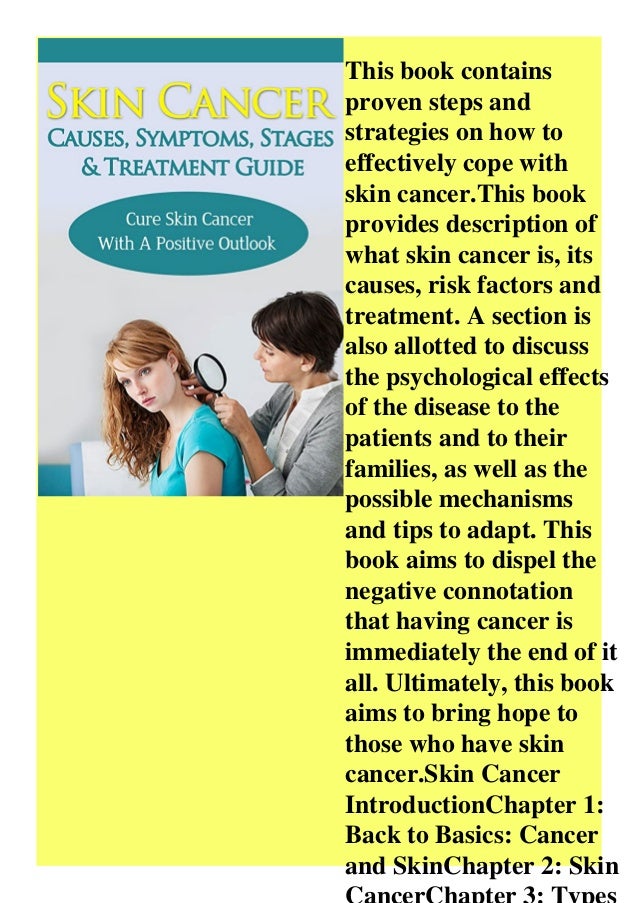 [Ebook] Skin Cancer Causes Symptoms Stages & Treatment Guide Cure Skin