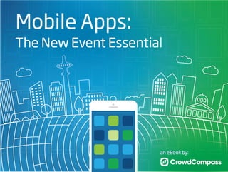 Mobile Apps: The New Event Essential
