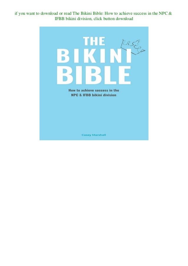 EBOOK The Bikini Bible How to achieve success in the NPC & IFBB bikini