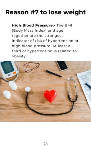 High Blood Pressure:- The BMI
(Body Mass Index) and age
together are the strongest
indicator of risk of hypertension or
hi...