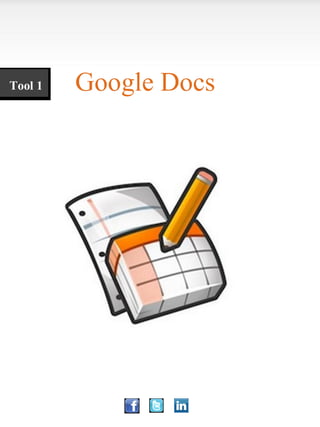 Tool 1   Google Docs
 
