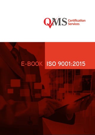 1
E-BOOK ISO 9001:2015
 