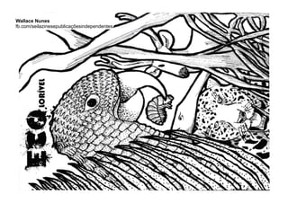 Wallace Nunes
fb.com/seilazinesepublicaçõesindependentes
LORÍVEL
 