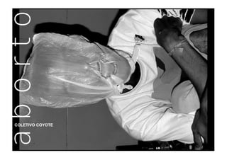 COLETIVO COYOTE
 