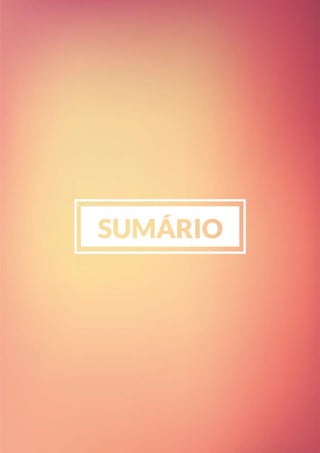 15
Copyright © 2018 Elainne Ourives Todos os Direitos Reservados
 