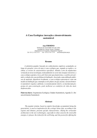   ­€€ ‚ƒ ­€­­­€ „   

  
        
        
     
   
      
     
     
     
              

Arquitectura Ecológica, Cidades Sustentáveis, Agenda 21, De-
senvolvimento Sustentável.

 ­€­    
         
     ‚  
    ­  ‚­  ­
     ­     
 