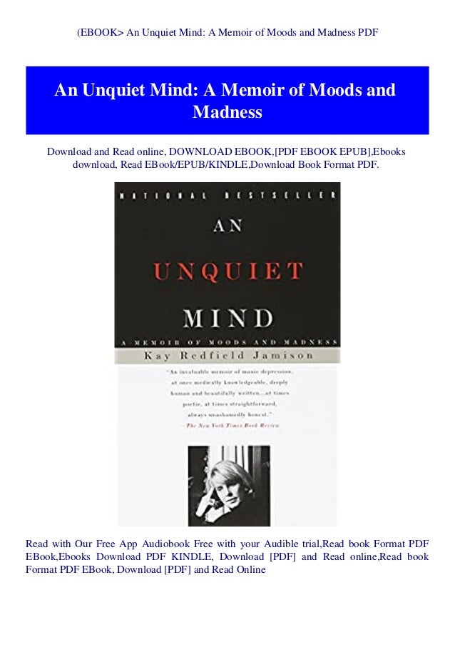 Ebook An Unquiet Mind A Memoir Of Moods And Madness Pdf