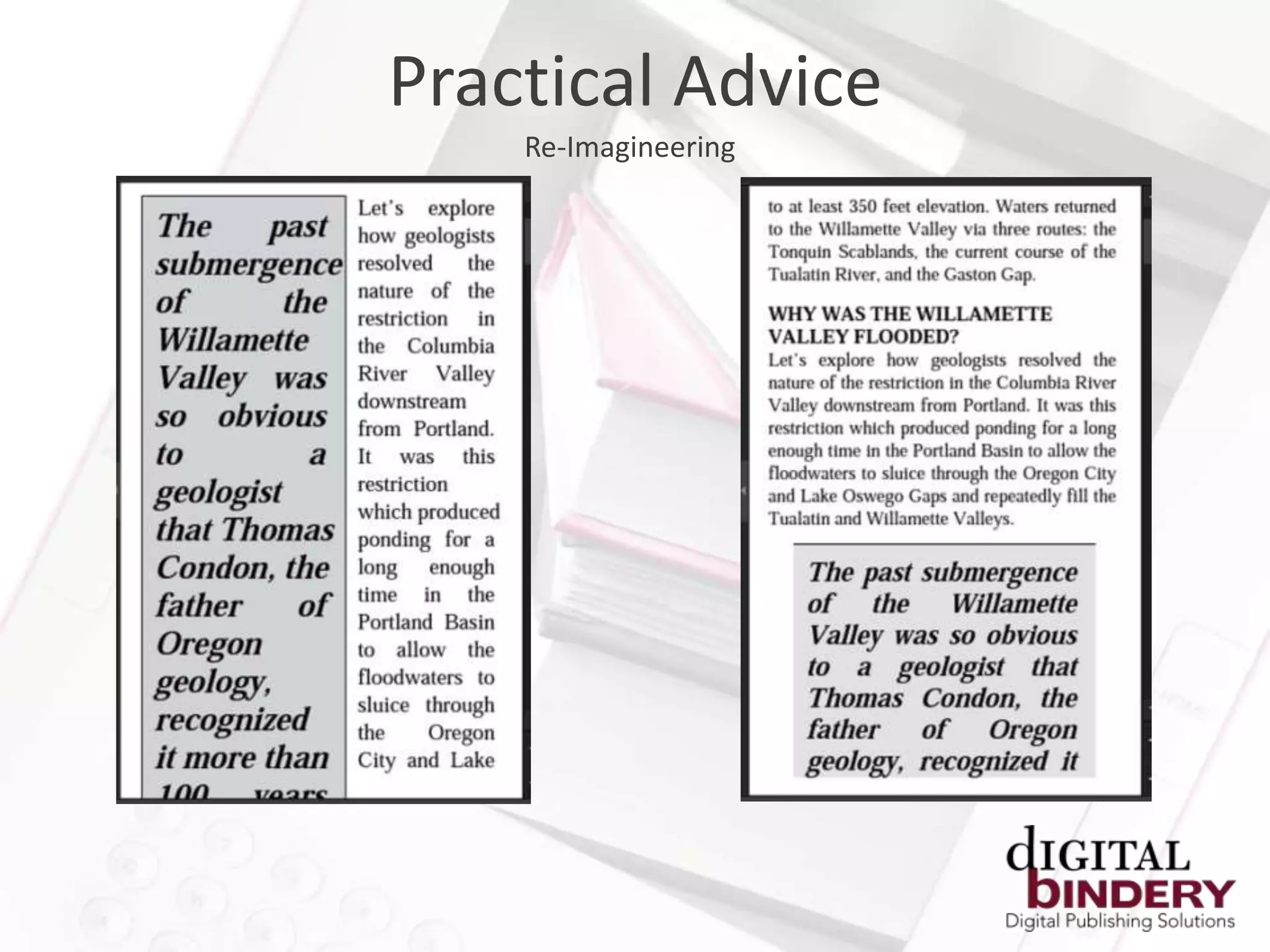 Practical Advice
    Re-Imagineering
 