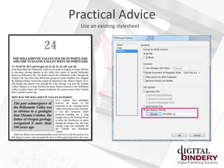 Practical Advice
  Use an existing stylesheet
 