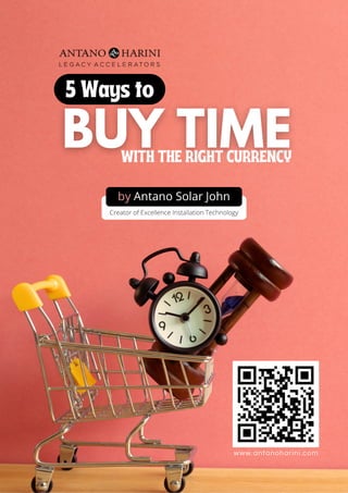Buy TIME with the right Currency by Antano Solar John
