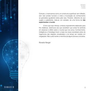 Conhecimento, inteligência e estratégia