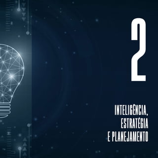 Conhecimento, inteligência e estratégia