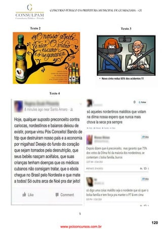 www.pciconcursos.com.br
5
CONCURSO PÚBLICO DA PREFEITURA MUNICIPAL DE GUARACIABA - CE
Texto 2
Texto 4
Texto 3
120
 