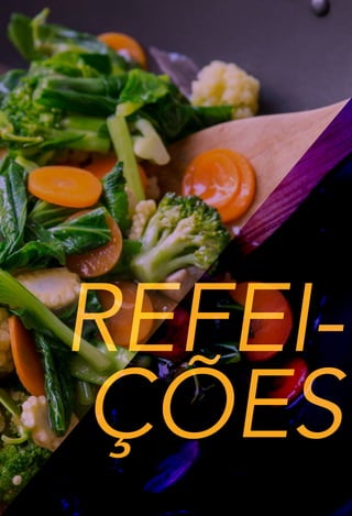 25
REFEI-
ÇÕES
 