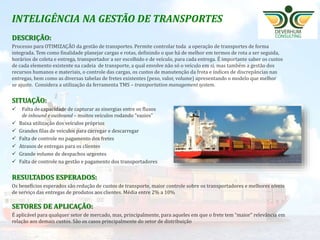 GESTÃO DE ARMAZENAGEM
O QUE É
Processo que objetiva melhorar as atividades operacionais de um
armazém através do equilíbrio existente entre os processos, a
tecnologia utilizada e a infraestrutura física existente.
INDICADO PARA
Empresas que necessitam melhorar o controle de validade dos
itens, FIFO ou lotes de fabricação e que necessitam aumentar a
produtividade da sua área interna de armazenamento.
RESULTADO ESPERADO
Otimização do espaço para armazenagem, redução do custo total de
estocagem considerando a demanda por áreas internos e externos e
no aumento da acurácia das informações de inventário.
 