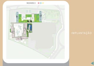 I M P L A N TA Ç Ã O
MEZANINO 2
 