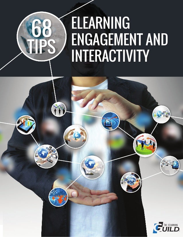 68 Tips for ELearning Engagement & Interactivity 2013