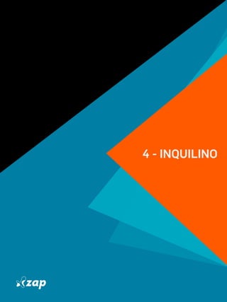 4 - INQUILINO
 