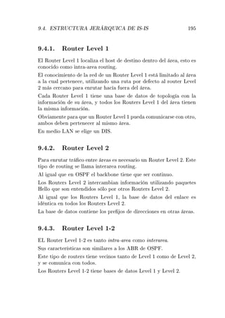 º º ËÌÊÍ ÌÍÊ Â ÊýÊÉÍÁ ÁË¹ÁË ½
º º½º ÊÓÙØ Ö Ä Ú Ð ½
Ð ÊÓÙØ Ö Ä Ú Ð ½ ÐÓ
 Ð Þ Ð Ó×Ø ×Ø ÒÓ ÒØÖÓ Ð Ö ¸ ×ØÓ ×

ÓÒÓ
 Ó 
ÓÑÓ ÒØÖ ¹ Ö ÖÓÙØ Ò º
Ð 
ÓÒÓ
 Ñ ÒØÓ Ð Ö ÙÒ ÊÓÙØ Ö Ä Ú Ð ½ ×Ø Ð Ñ Ø Ó Ð Ö
Ð 
Ù Ð Ô ÖØ Ò 
 ¸ ÙØ Ð Þ Ò Ó ÙÒ ÖÙØ ÔÓÖ 
ØÓ Ð ÖÓÙØ Ö Ä Ú Ð
¾ Ñ × 
 Ö
 ÒÓ Ô Ö ÒÖÙØ Ö 
 Ù Ö Ð Ö º
ÊÓÙØ Ö Ä Ú Ð ½ Ø Ò ÙÒ × ØÓ× ØÓÔÓÐÓ 
ÓÒ Ð
Ò ÓÖÑ 
 Ò ×Ù Ö ¸ Ý ØÓ Ó× ÐÓ× ÊÓÙØ Ö× Ä Ú Ð ½ Ð Ö Ø Ò Ò
Ð Ñ ×Ñ Ò ÓÖÑ 
 Òº
Ç Ú Ñ ÒØ Ô Ö ÕÙ ÙÒ ÊÓÙØ Ö Ä Ú Ð ½ ÔÙ 
ÓÑÙÒ 
 Ö× 
ÓÒ ÓØÖÓ¸
Ñ Ó× Ò Ô ÖØ Ò 
 Ö Ð Ñ ×ÑÓ Ö º
Ò Ñ Ó Ä Æ × Ð ÙÒ ÁËº
º º¾º ÊÓÙØ Ö Ä Ú Ð ¾
È Ö ÒÖÙØ Ö ØÖ 
Ó ÒØÖ Ö × × Ò 
 × Ö Ó ÙÒ ÊÓÙØ Ö Ä Ú Ð ¾º ×Ø
Ø ÔÓ ÖÓÙØ Ò × ÐÐ Ñ ÒØ Ö Ö ÖÓÙØ Ò º
Ð Ù Ð ÕÙ Ò ÇËÈ Ð 
 ÓÒ Ø Ò ÕÙ × Ö 
ÓÒØ ÒÙÓº
ÄÓ× ÊÓÙØ Ö× Ä Ú Ð ¾ ÒØ Ö
 Ñ Ò Ò ÓÖÑ 
 Ò ÙØ Ð Þ Ò Ó Ô ÕÙ Ø ×
À ÐÐÓ ÕÙ ×ÓÒ ÒØ Ò Ó× × ÐÓ ÔÓÖ ÓØÖÓ× ÊÓÙØ Ö× Ä Ú Ð ¾º
Ð Ù Ð ÕÙ ÐÓ× ÊÓÙØ Ö× Ä Ú Ð ½¸ Ð × ØÓ× Ð ÒÐ 
 ×
ÒØ 
 Ò ØÓ Ó× ÐÓ× ÊÓÙØ Ö× Ä Ú Ð ¾º
Ä × ØÓ× 
ÓÒØ Ò ÐÓ× ÔÖ Ó× Ö 

 ÓÒ × Ò ÓØÖ × Ö ×º
º º¿º ÊÓÙØ Ö Ä Ú Ð ½¹¾
Ä ÊÓÙØ Ö Ä Ú Ð ½¹¾ × Ø ÒØÓ ÒØÖ ¹ Ö 
ÓÑÓ ÒØ Ö Ö º
ËÙ× 
 Ö 
Ø Ö ×Ø 
 × ×ÓÒ × Ñ Ð Ö × ÐÓ× Ê ÇËÈ º
×Ø Ø ÔÓ ÖÓÙØ Ö× Ø Ò Ú 
 ÒÓ× Ø ÒØÓ Ä Ú Ð ½ 
ÓÑÓ Ä Ú Ð ¾¸
Ý × 
ÓÑÙÒ 
 
ÓÒ ØÓ Ó×º
ÄÓ× ÊÓÙØ Ö× Ä Ú Ð ½¹¾ Ø Ò × × ØÓ× Ä Ú Ð ½ Ý Ä Ú Ð ¾º
 