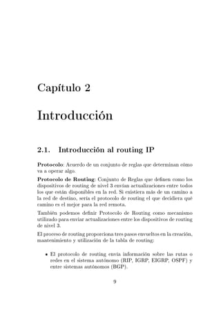 Ô ØÙÐÓ ¾
ÁÒØÖÓ Ù

 Ò
¾º½º ÁÒØÖÓ Ù

 Ò Ð ÖÓÙØ Ò ÁÈ
ÈÖÓØÓ
ÓÐÓ 
Ù Ö Ó ÙÒ 
ÓÒ ÙÒØÓ Ö Ð × ÕÙ Ø ÖÑ Ò Ò 
 ÑÓ
Ú ÓÔ Ö Ö Ð Óº
ÈÖÓØÓ
ÓÐÓ ÊÓÙØ Ò ÓÒ ÙÒØÓ Ê Ð × ÕÙ Ò Ò 
ÓÑÓ ÐÓ×
×ÔÓ× Ø ÚÓ× ÖÓÙØ Ò Ò Ú Ð ¿ ÒÚ Ò 
ØÙ Ð Þ 
 ÓÒ × ÒØÖ ØÓ Ó×
ÐÓ× ÕÙ ×Ø Ò ×ÔÓÒ Ð × Ò Ð Ö º Ë Ü ×Ø Ö Ñ × ÙÒ 
 Ñ ÒÓ
Ð Ö ×Ø ÒÓ¸ × Ö Ð ÔÖÓØÓ
ÓÐÓ ÖÓÙØ Ò Ð ÕÙ 
 Ö ÕÙ

 Ñ ÒÓ × Ð Ñ ÓÖ Ô Ö Ð Ö Ö ÑÓØ º
Ì Ñ Ò ÔÓ ÑÓ× Ò Ö ÈÖÓØÓ
ÓÐÓ ÊÓÙØ Ò 
ÓÑÓ Ñ 
 Ò ×ÑÓ
ÙØ Ð Þ Ó Ô Ö ÒÚ Ö 
ØÙ Ð Þ 
 ÓÒ × ÒØÖ ÐÓ× ×ÔÓ× Ø ÚÓ× ÖÓÙØ Ò
Ò Ú Ð ¿º
Ð ÔÖÓ
 ×Ó ÖÓÙØ Ò ÔÖÓÔÓÖ
 ÓÒ ØÖ × Ô ×Ó× ÒÚÙ ÐØÓ× Ò Ð 
Ö 
 Ò¸
Ñ ÒØ Ò Ñ ÒØÓ Ý ÙØ Ð Þ 
 Ò Ð Ø Ð ÖÓÙØ Ò
Ð ÔÖÓØÓ
ÓÐÓ ÖÓÙØ Ò ÒÚ Ò ÓÖÑ 
 Ò ×Ó Ö Ð × ÖÙØ × Ó
Ö × Ò Ð × ×Ø Ñ ÙØ ÒÓÑÓ ´ÊÁÈ¸ Á ÊÈ¸ Á ÊÈ¸ ÇËÈ µ Ý
ÒØÖ × ×Ø Ñ × ÙØ ÒÓÑÓ× ´ Èµº
 