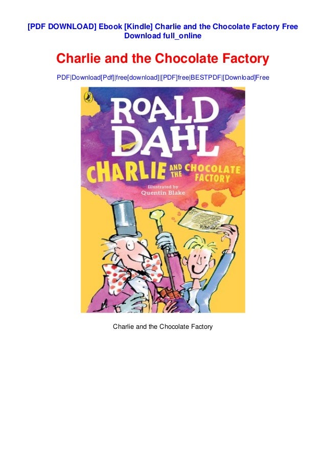 Ebook Kindle Charlie And The Chocolate Factory Free Download