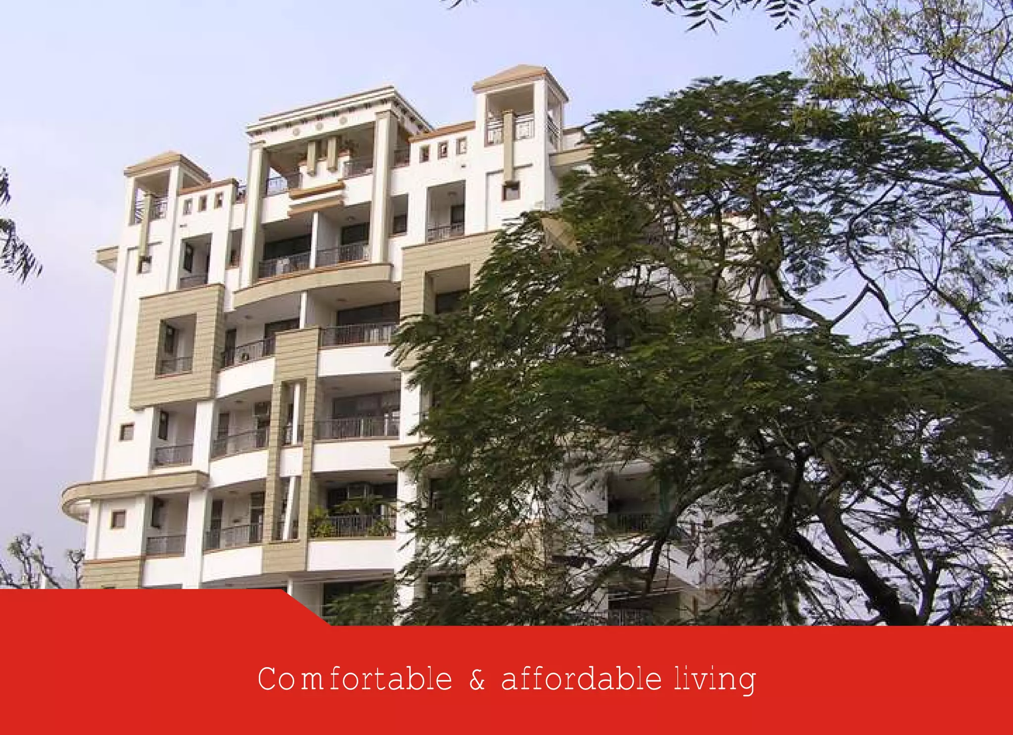 Comfortable & affordable living