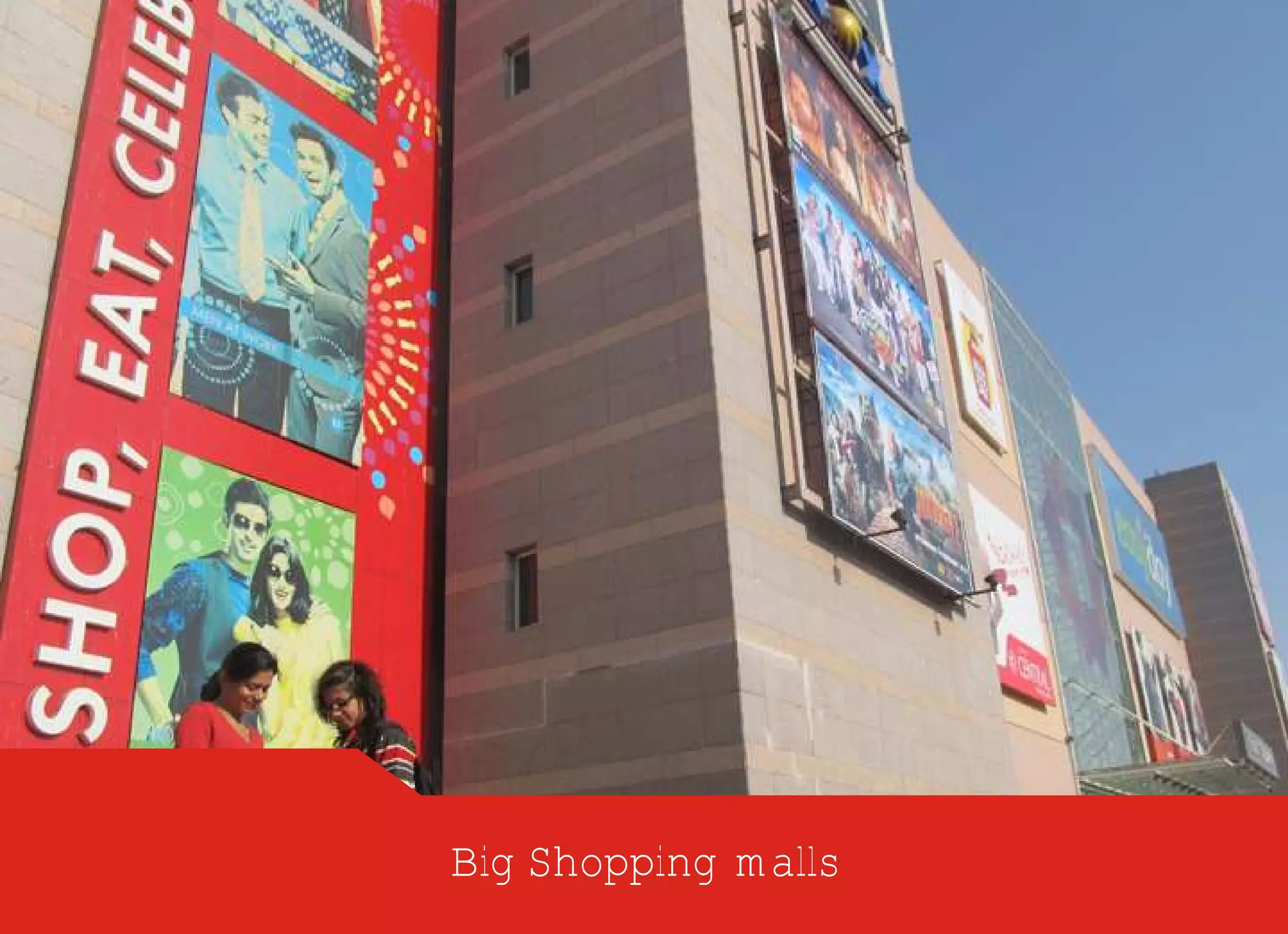 Big Shopping malls