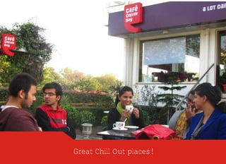 Great Chill Out places!
 