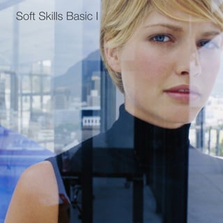 Soft Skills Basic I
 