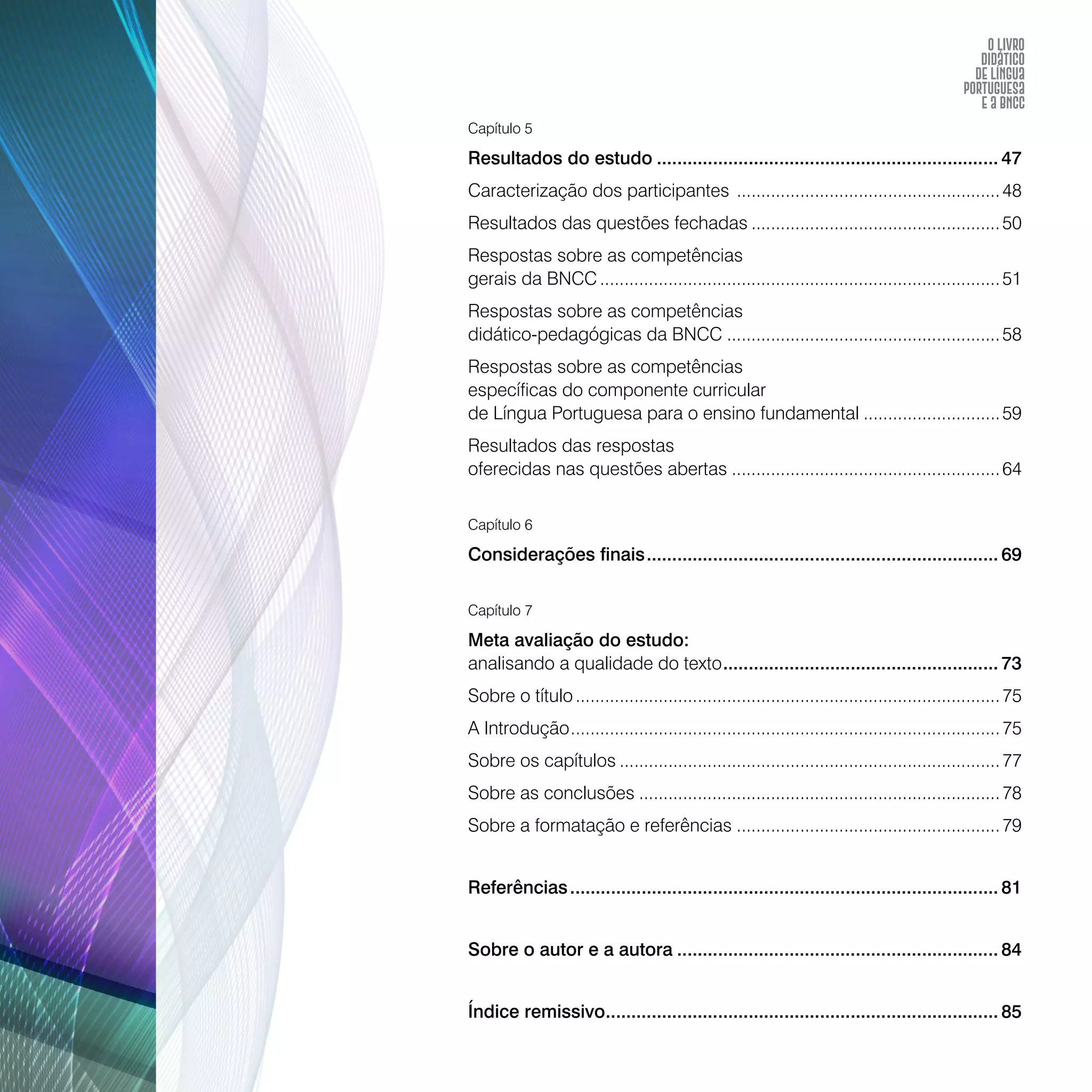 O livro didático de Língua Portuguesa e a BNCC: construção de instrumento avaliativo