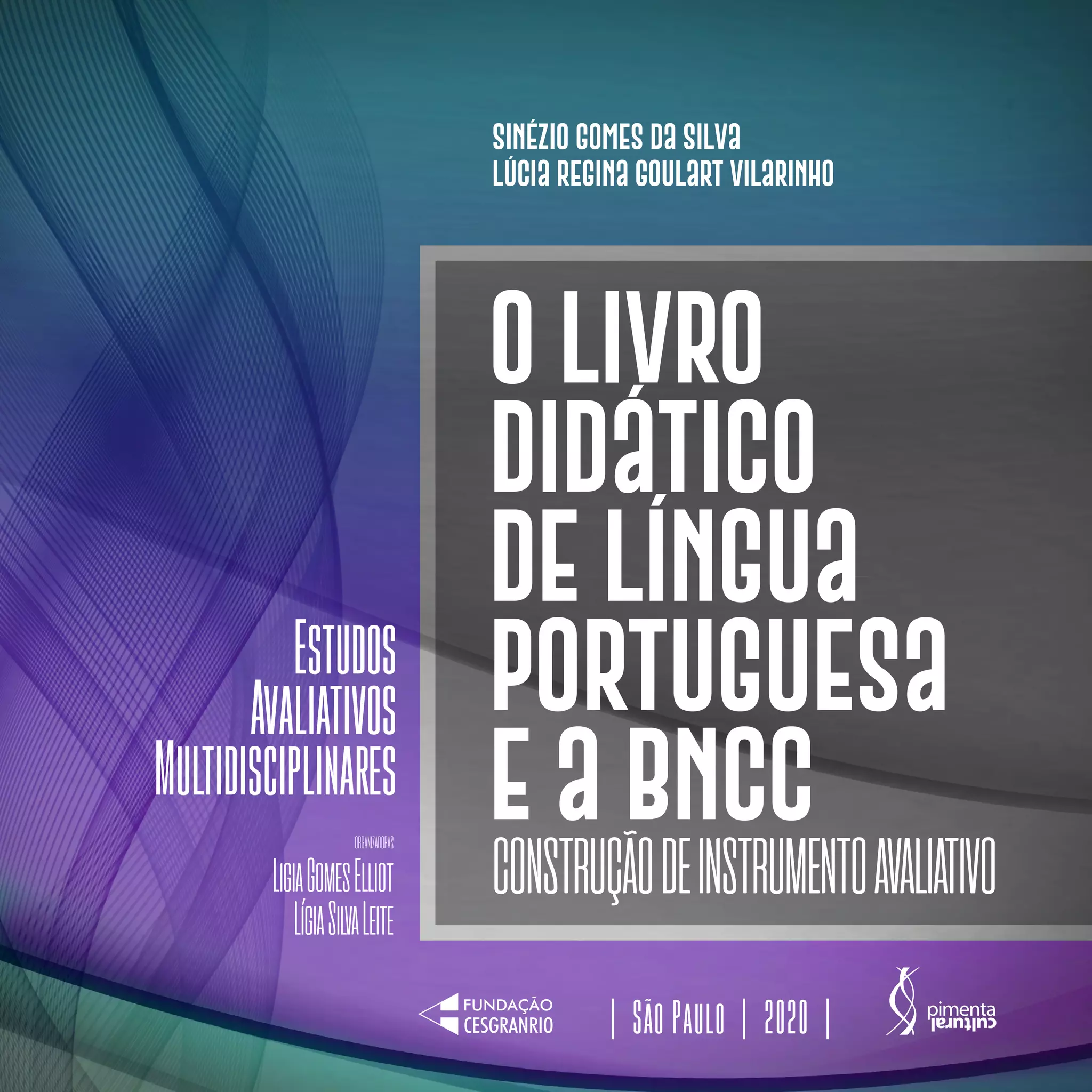 O livro didático de Língua Portuguesa e a BNCC: construção de instrumento avaliativo