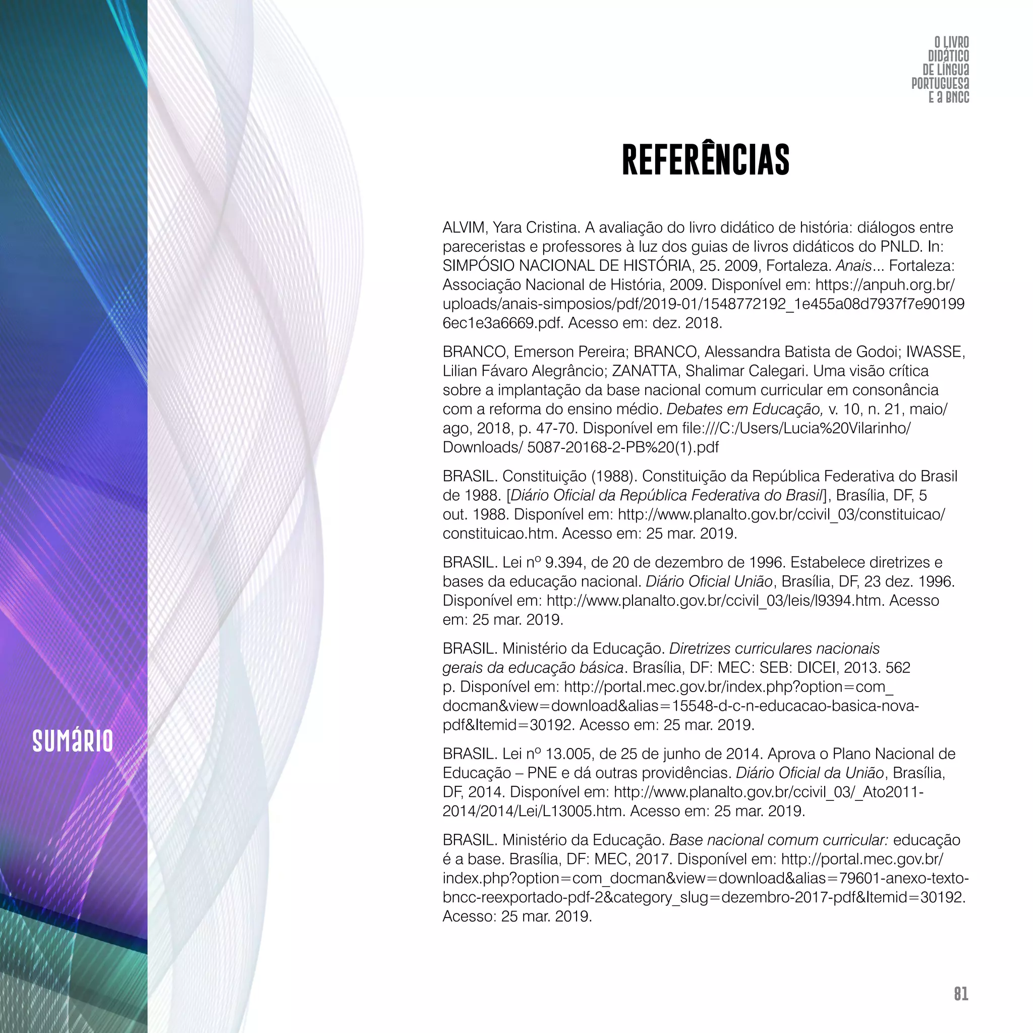 O livro didático de Língua Portuguesa e a BNCC: construção de instrumento avaliativo