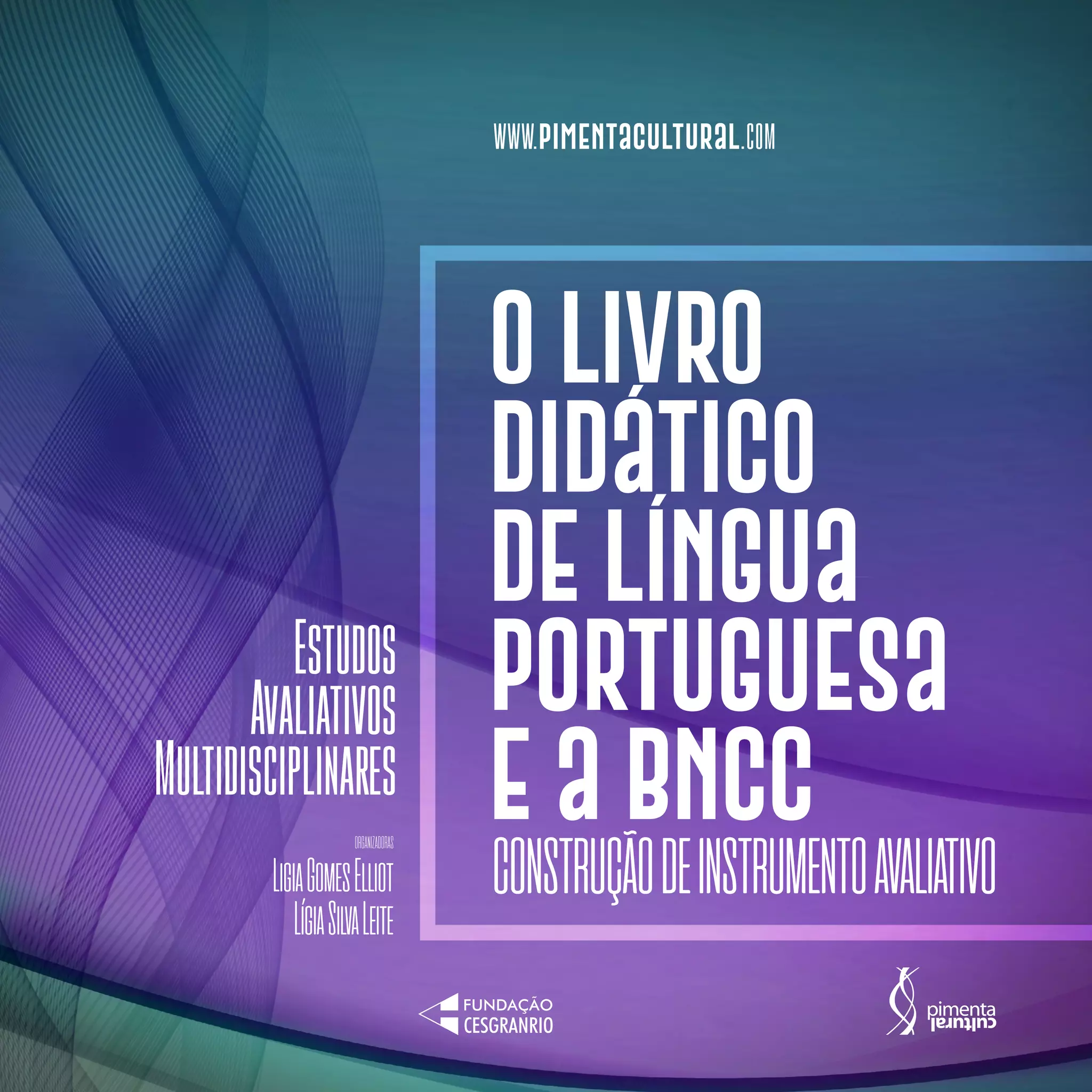 O livro didático de Língua Portuguesa e a BNCC: construção de instrumento avaliativo