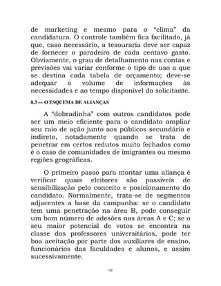 '
                                                      !*       9       9            "@D
$    "                          D       "                              ;              F
     9                                                                     ;
    !;              "
     ; >        ;       ;                   9                                    $
                                        !                  &               %    ;2
        $                   ;                                  9           &>      R
                                                           E
                                                           ;
8.3 — O ESQUEMA DE ALIANÇAS

        8       !                   '
                            9
                    &           @                     Q!                        D
            "                                     $
                                                                   9
*
        >           D9
                                                                                    & *
;       9   $                                                              E
                                                                           ;
         ! F&
             )                               "             2
    @                   !                                      7
                                &             D                "
        !       Q                            >                 D           8    %
                                               ;
                            9                         ;        D       "
!               &                                          A                           "
9           D                       9                                      "
            ;
                                            132
 