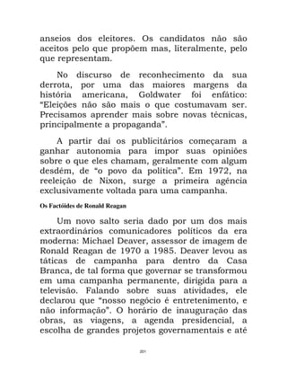 $               >                         "                   "
$
         )
               "
         G                         " ,                                   9        9
                                                                                  D          7
          &>                                             $                   ;
=                                                             !          ;    *              "
                                                             '
         8                     E                !            D               &
                                                                                         >
     !      $                                        "
         * "                  ;                              E       '       ./13"
         &                 )A "                                                 C
 A         ;                ;
Os Factóides de Ronald Reagan

         <        ;
 A               D                                                       E
                7                     ; "
:              :                   ./14 ./MN                             ;       ;
 D
               "           9           $                 ;                       9
                                                                     "
     ;                                     !                             ;           "
                   $                            G            *                           "
           9           & '                     D                              &
 !        "            ;           "                                                     "
                                           @                     ;                           *

                                               201
 