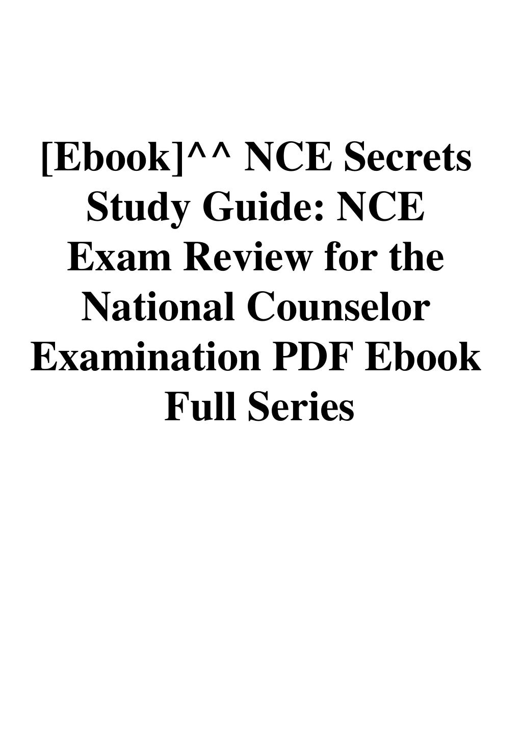 [Ebook]^^ NCE Secrets Study Guide NCE Exam Review for the National ...