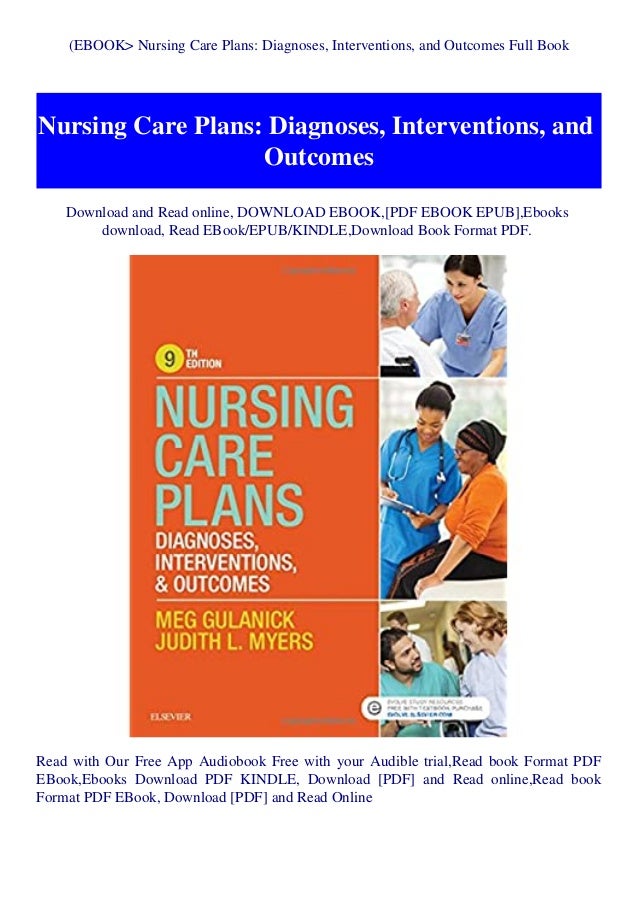 Ebook Nursing Care Plans Diagnoses Interventions And Outcomes Full